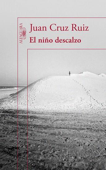 EL NIÑO DESCALZO | 9788420409115 | CRUZ,JUAN | Llibres Parcir | Llibreria Parcir | Llibreria online de Manresa | Comprar llibres en català i castellà online