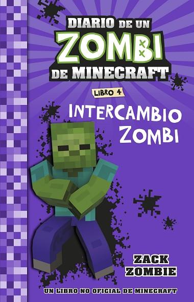 MINECRAFT. DIARIO DE UN ZOMBI DE MINECRAFT. INTERCAMBIO ZOMBI | 9788408268062 | ZACK ZOMBIE | Llibres Parcir | Llibreria Parcir | Llibreria online de Manresa | Comprar llibres en català i castellà online