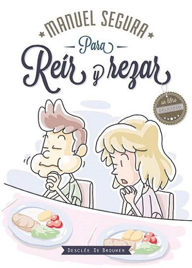 PARA REÍR Y REZAR | 9788433026989 | SEGURA MORALES, MANUEL | Llibres Parcir | Llibreria Parcir | Llibreria online de Manresa | Comprar llibres en català i castellà online