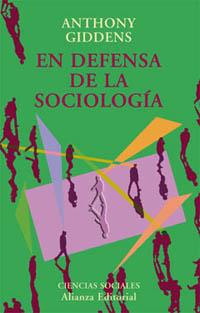 EN DEFENSA DE LA SOCIOLOGIA | 9788420667522 | ANTHONY GIDDENS | Llibres Parcir | Llibreria Parcir | Llibreria online de Manresa | Comprar llibres en català i castellà online