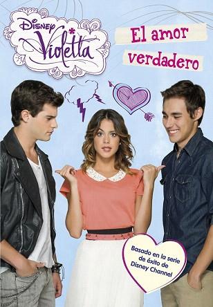 VIOLETTA 8 : EL AMOR VERDADERO | 9788499515762 | DISNEY | Llibres Parcir | Llibreria Parcir | Llibreria online de Manresa | Comprar llibres en català i castellà online