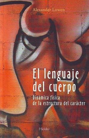 LENGUAJE DEL CUERPO | 9788425414329 | LOWEN | Llibres Parcir | Librería Parcir | Librería online de Manresa | Comprar libros en catalán y castellano online