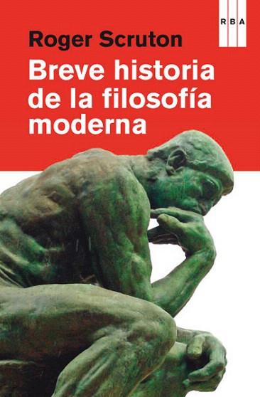 Breve historia de la filosofía moderna | 9788490065310 | SCRUTON , ROGER | Llibres Parcir | Llibreria Parcir | Llibreria online de Manresa | Comprar llibres en català i castellà online