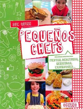 PEQUEÑOS CHEFS | 9788475568638 | QUINN, SUE | Llibres Parcir | Llibreria Parcir | Llibreria online de Manresa | Comprar llibres en català i castellà online