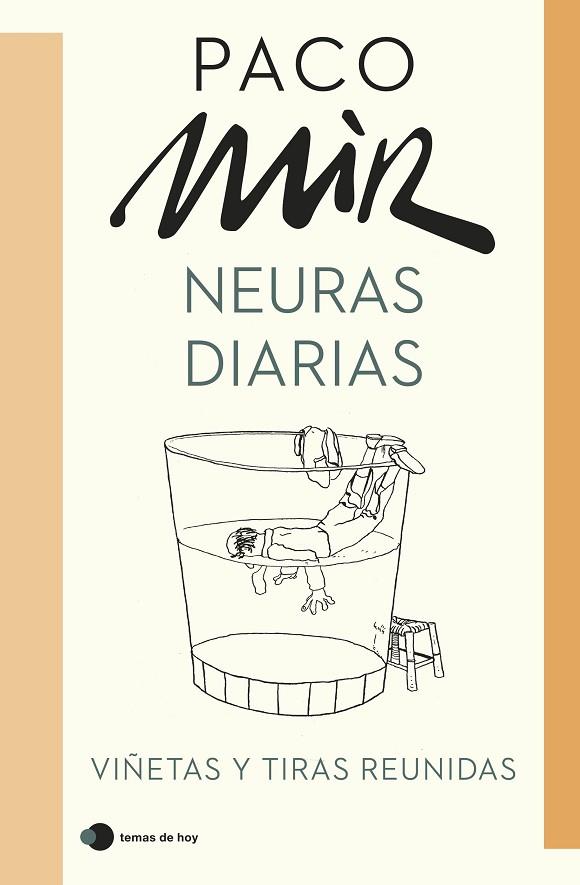 NEURAS DIARIAS | 9788499989532 | MIR, PACO | Llibres Parcir | Llibreria Parcir | Llibreria online de Manresa | Comprar llibres en català i castellà online