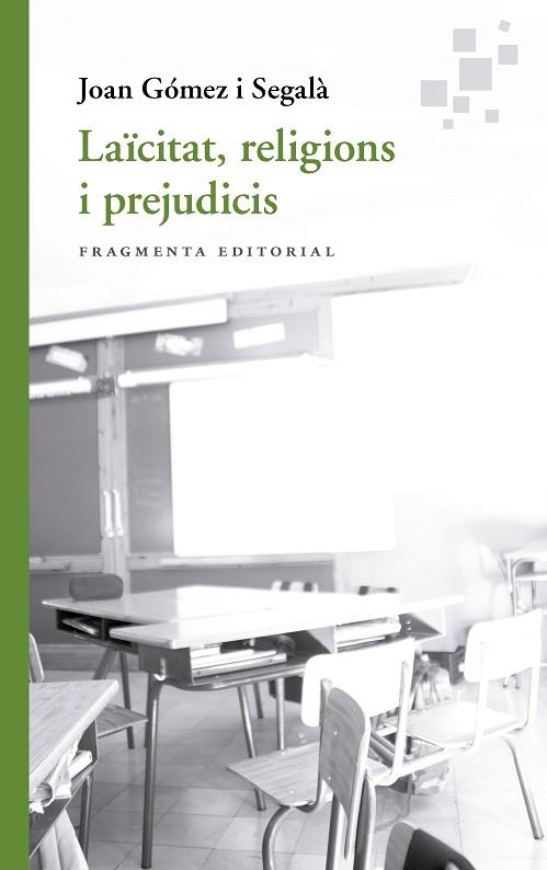 LAÏCITAT, RELIGIONS I PREJUDICIS | 9788417796754 | GÓMEZ I SEGALÀ, JOAN | Llibres Parcir | Llibreria Parcir | Llibreria online de Manresa | Comprar llibres en català i castellà online