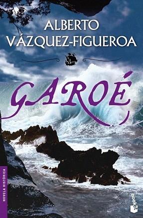 GAROE booket | 9788427037144 | ALBERTO VAZQUEZ FIGUEROA | Llibres Parcir | Llibreria Parcir | Llibreria online de Manresa | Comprar llibres en català i castellà online