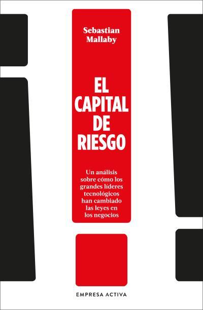 EL CAPITAL DE RIESGO | 9788416997992 | MALLABY, SEBASTIAN | Llibres Parcir | Llibreria Parcir | Llibreria online de Manresa | Comprar llibres en català i castellà online