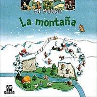 MI MUNDO LA MONTANA | 9788434881792 | Llibres Parcir | Llibreria Parcir | Llibreria online de Manresa | Comprar llibres en català i castellà online