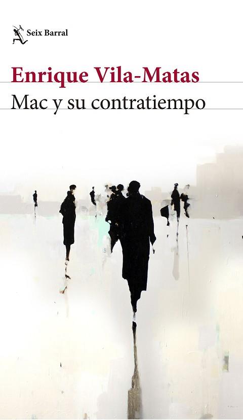 MAC Y SU CONTRATIEMPO | 9788432229886 | ENRIQUE VILA-MATAS | Llibres Parcir | Librería Parcir | Librería online de Manresa | Comprar libros en catalán y castellano online