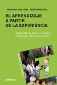 EL APRENDIZAJE A PARTIR DE LA EXPERIENCIA | 9788427717985 | DAVID BOUD RUTH COHEN DAVID WALKER ED | Llibres Parcir | Llibreria Parcir | Llibreria online de Manresa | Comprar llibres en català i castellà online