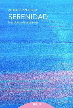 SERENIDAD | 9788432150241 | SONNENFELD, ALFRED | Llibres Parcir | Llibreria Parcir | Llibreria online de Manresa | Comprar llibres en català i castellà online