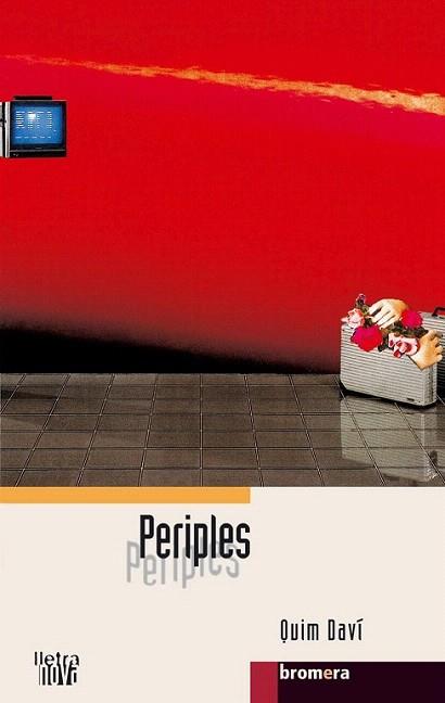 PERIPLES | 9788476609996 | DAVI QUIM | Llibres Parcir | Llibreria Parcir | Llibreria online de Manresa | Comprar llibres en català i castellà online