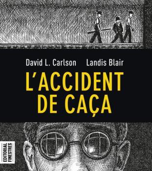 L'ACCIDENT DE CAÇA | 9788412426113 | CARLSON, CHARLES L. / BLAIR, LANDIS | Llibres Parcir | Llibreria Parcir | Llibreria online de Manresa | Comprar llibres en català i castellà online