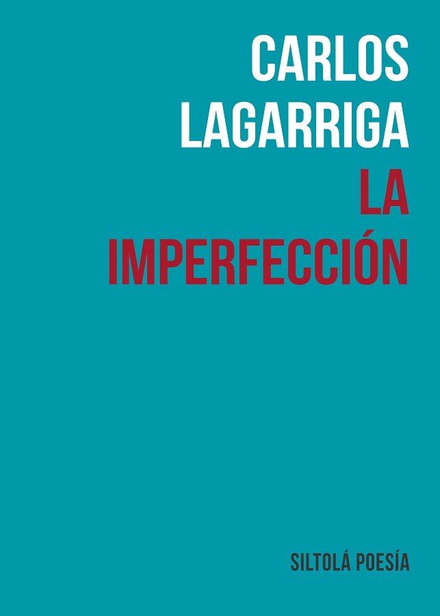 LA IMPERFECCIÓN | 9788417352066 | PUJOL LAGARRIGA, CARLOS | Llibres Parcir | Llibreria Parcir | Llibreria online de Manresa | Comprar llibres en català i castellà online