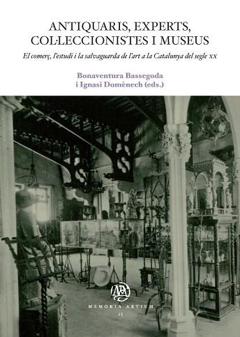 ANTIQUARIS, EXPERTS, COL·LECCIONISTES I MUSEUS. EL COMERÇ, L'ESTUDI I LA SALVAGU | 9788447537419 | Llibres Parcir | Llibreria Parcir | Llibreria online de Manresa | Comprar llibres en català i castellà online