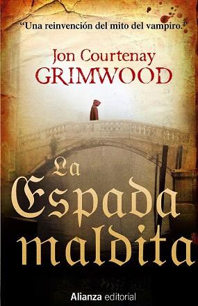 LA ESPADA MALDITA | 9788420686257 | COURTENAY GRIMWOOD, JON | Llibres Parcir | Llibreria Parcir | Llibreria online de Manresa | Comprar llibres en català i castellà online