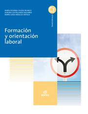 FORMACIÓN Y ORIENTACIÓN LABORAL | 9788490032596 | CALDAS BLANCO, MARÍA EUGENIA / CASTELLANOS NAVARRO, AURORA / HIDALGO ORTEGA, MARÍA LUISA | Llibres Parcir | Llibreria Parcir | Llibreria online de Manresa | Comprar llibres en català i castellà online