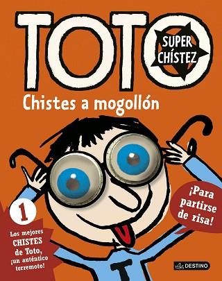 TOTO SUPERCHÍSTEZ 1. CHISTES A MOGOLLÓN | 9788408155034 | SERGE BLOCH | Llibres Parcir | Llibreria Parcir | Llibreria online de Manresa | Comprar llibres en català i castellà online