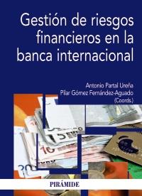 GESTION RIESGOS FINANCIEROPS BANCA INTERNACIONAL | 9788436824667 | PARTAL A | Llibres Parcir | Llibreria Parcir | Llibreria online de Manresa | Comprar llibres en català i castellà online