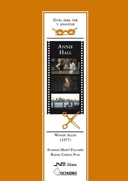 GUIA PARA VER Y ANALIZAR ANNIE HALL | 9788476426678 | MARTI EUGENIO | Llibres Parcir | Llibreria Parcir | Llibreria online de Manresa | Comprar llibres en català i castellà online