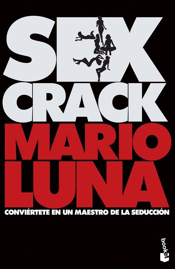 SEX CRACK | 9788467065596 | LUNA, MARIO | Llibres Parcir | Llibreria Parcir | Llibreria online de Manresa | Comprar llibres en català i castellà online