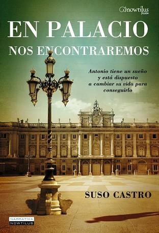 EN PALACIO NOS ENCONTRAREMOS | PODI28948 | CASTRO  SUSO | Llibres Parcir | Llibreria Parcir | Llibreria online de Manresa | Comprar llibres en català i castellà online