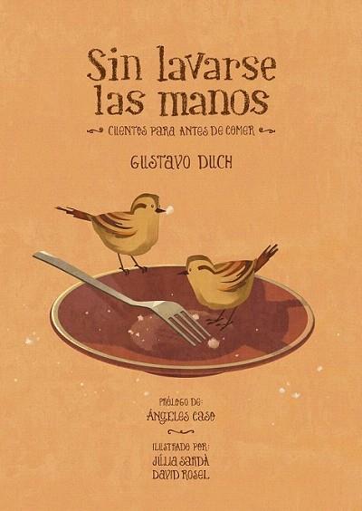 SIN LAVARSE LAS MANOS cuentos para antes de comer | 9788415149262 | GUSTAVO DUCH | Llibres Parcir | Llibreria Parcir | Llibreria online de Manresa | Comprar llibres en català i castellà online