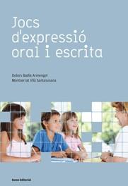 JOCS D'EXPRESSIÓ ORAL I ESCRITA (ED. 2009) | 9788497662710 | BADIA I ARMENGOL, DOLORS/VILÀ I SANTASUSANA, MONTSERRAT | Llibres Parcir | Llibreria Parcir | Llibreria online de Manresa | Comprar llibres en català i castellà online