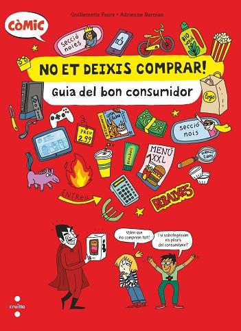 C- NO ET DEIXIS COMPRAR! GUIA DEL BON CO | 9788466154239 | FAURE, GUILLEMETTE | Llibres Parcir | Llibreria Parcir | Llibreria online de Manresa | Comprar llibres en català i castellà online