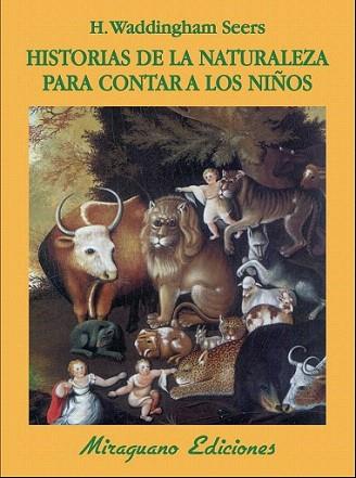 Historias de la Naturaleza para Contar a los Niños | 9788478133956 | Seers, H. Waddingham | Llibres Parcir | Llibreria Parcir | Llibreria online de Manresa | Comprar llibres en català i castellà online