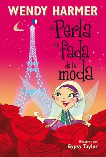 LA PERLA I LA FADA DE LA MODA (NÚM. 14) (6 ANYS) | 9788448834814 | TAYLOR,GYPSY/HARMER,WENDY | Llibres Parcir | Llibreria Parcir | Llibreria online de Manresa | Comprar llibres en català i castellà online