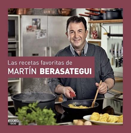 LAS RECETAS FAVORITAS DE MARTÍN BERASATEGUI | 9788403511804 | BERASATEGUI,MARTÍN | Llibres Parcir | Llibreria Parcir | Llibreria online de Manresa | Comprar llibres en català i castellà online