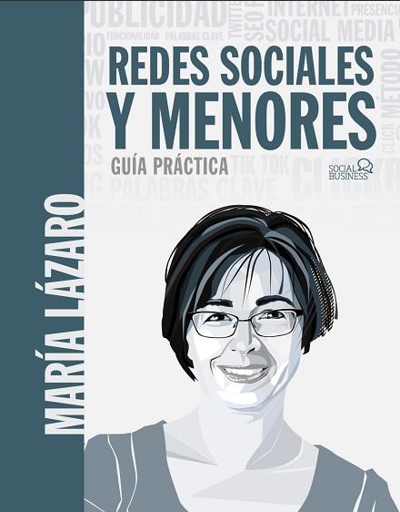 REDES SOCIALES Y MENORES. GUÍA PRÁCTICA | 9788441542303 | LÁZARO ÁVILA, MARÍA | Llibres Parcir | Llibreria Parcir | Llibreria online de Manresa | Comprar llibres en català i castellà online