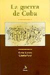 LA GUERRA DE CUBA | 9788473066228 | LLORENS | Llibres Parcir | Llibreria Parcir | Llibreria online de Manresa | Comprar llibres en català i castellà online