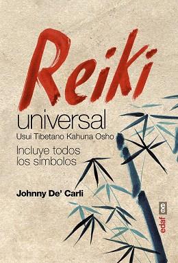 REIKI UNIVERSAL | 9788441435780 | DE? CARLI, JOHNNY | Llibres Parcir | Llibreria Parcir | Llibreria online de Manresa | Comprar llibres en català i castellà online