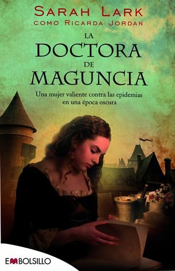 LA DOCTORA DE MAGUNCIA | 9788415140702 | JORDAN, RICARDA | Llibres Parcir | Llibreria Parcir | Llibreria online de Manresa | Comprar llibres en català i castellà online