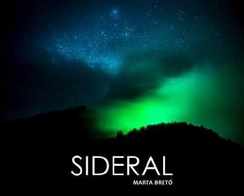 SIDERAL | 9788469762127 | BRETó LUCIO, MARTA | Llibres Parcir | Llibreria Parcir | Llibreria online de Manresa | Comprar llibres en català i castellà online