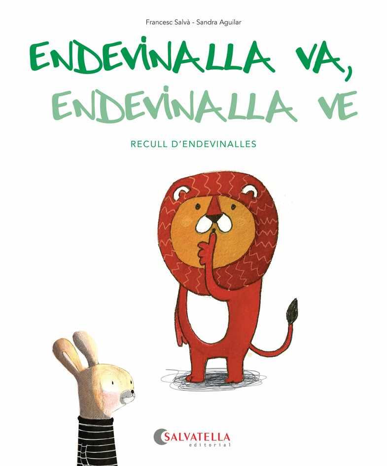 ENDEVINALLA VA, ENDEVINALLA VE. RECULL D' ENDEVINALLES | 9788484129080 | SALVÁ RIBAS, FRANCESC | Llibres Parcir | Llibreria Parcir | Llibreria online de Manresa | Comprar llibres en català i castellà online