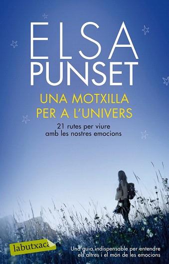 UNA MOTXILLA PER A L'UNIVERS | 9788499306612 | ELSA PUNSET | Llibres Parcir | Llibreria Parcir | Llibreria online de Manresa | Comprar llibres en català i castellà online