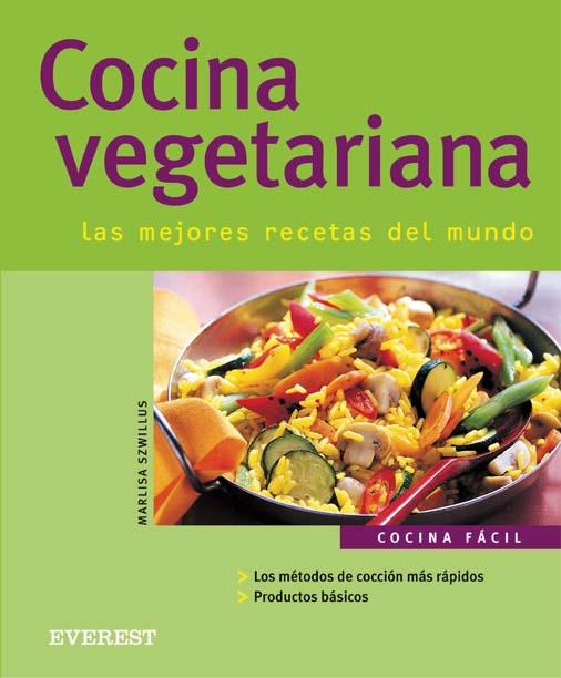 COCINA VEGETARIANA | 9788424116989 | SZWILLUS MARLISA | Llibres Parcir | Llibreria Parcir | Llibreria online de Manresa | Comprar llibres en català i castellà online