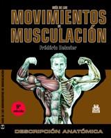 GUIA MOV MUSCULACION | 9788480193887 | DELAVIER | Llibres Parcir | Llibreria Parcir | Llibreria online de Manresa | Comprar llibres en català i castellà online