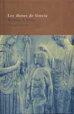 LOS DIOSES DE GRECIA | 9788478446445 | OTTO WALTER | Llibres Parcir | Llibreria Parcir | Llibreria online de Manresa | Comprar llibres en català i castellà online