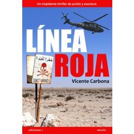 Línea roja | 9788496851702 | Valle Carbona, Vicente del | Llibres Parcir | Llibreria Parcir | Llibreria online de Manresa | Comprar llibres en català i castellà online