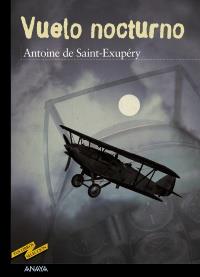 VUELO NOCTURNO | 9788466726399 | SAINT EXUPERY | Llibres Parcir | Llibreria Parcir | Llibreria online de Manresa | Comprar llibres en català i castellà online