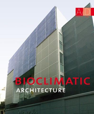 Bioclimatic architecture | 9788496823419 | Minguet, Josep Maria/Mira, Óscar | Llibres Parcir | Llibreria Parcir | Llibreria online de Manresa | Comprar llibres en català i castellà online