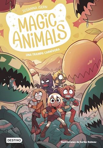 MAGIC ANIMALS 8. UNA TRAMPA CARNÍVORA | 9788408294047 | ISERN, SUSANNA/DALMAU, CARLES | Llibres Parcir | Llibreria Parcir | Llibreria online de Manresa | Comprar llibres en català i castellà online