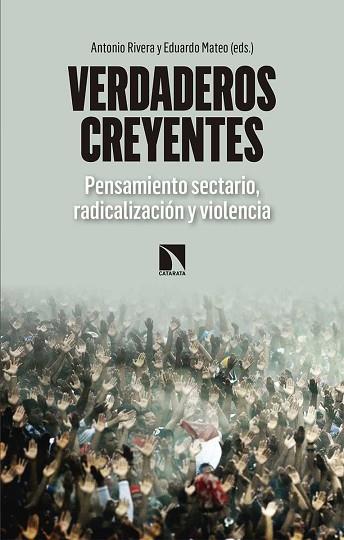 VERDADEROS CREYENTES | 9788490974322 | RIVERA BLANCO, ANTONIO / MATEO SANTAMARÍA, EDUARDO | Llibres Parcir | Llibreria Parcir | Llibreria online de Manresa | Comprar llibres en català i castellà online