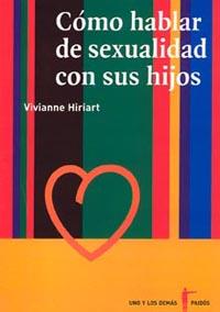 COMO HABLAR DE SEXUALIDAD CON SUS HIJOS | 9789688536247 | HIRIART VIVIANNE | Llibres Parcir | Llibreria Parcir | Llibreria online de Manresa | Comprar llibres en català i castellà online