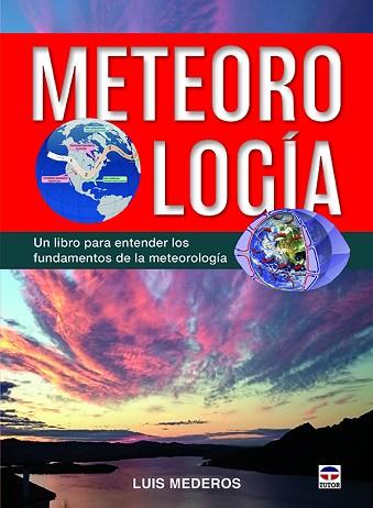 METEOROLOGÍA | 9788416676491 | MEDEROS, LUIS | Llibres Parcir | Llibreria Parcir | Llibreria online de Manresa | Comprar llibres en català i castellà online